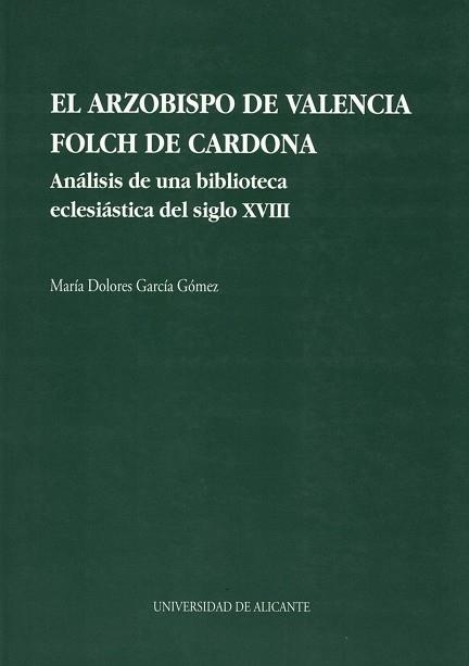 ARZOBISPO DE VALENCIA FOLCH DE CARDONA | 9788479083007 | Llibreria Aqualata | Comprar llibres en català i castellà online | Comprar llibres Igualada