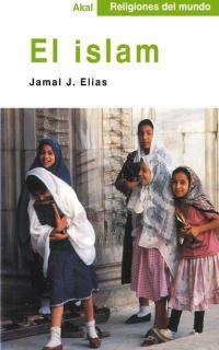 ISLAM, EL (RELIGIONES DEL MUNDO) | 9788446013044 | 8.15 | Llibreria Aqualata | Comprar llibres en català i castellà online | Comprar llibres Igualada