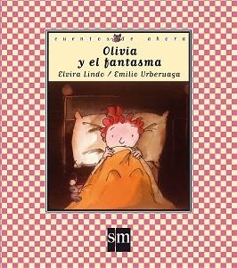 OLIVIA Y EL FANTASMA | 9788434852877 | LINDO, ELVIRA | Llibreria Aqualata | Comprar llibres en català i castellà online | Comprar llibres Igualada