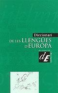 DICCIONARI DE LES LLENGÜES D'EUROPA | 9788441209008 | Llibreria Aqualata | Comprar llibres en català i castellà online | Comprar llibres Igualada