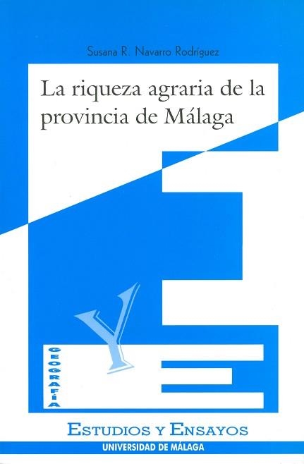 RIQUEZA AGRARIA DE LA PROVINCIA DE MALAGA, LA | 9788474966244 | Llibreria Aqualata | Comprar llibres en català i castellà online | Comprar llibres Igualada