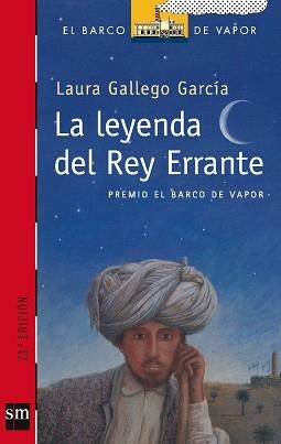 LEYENDA DEL REY ERRANTE, LA (BV ROJO 143) | 9788434888180 | GALLEGO GARCIA, LAURA | Llibreria Aqualata | Comprar llibres en català i castellà online | Comprar llibres Igualada