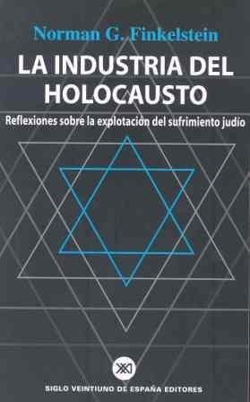 INDUSTRIA DEL HOLOCAUSTO, LA | 9788432310928 | FINKELSTEIN, NORMAN G. | Llibreria Aqualata | Comprar llibres en català i castellà online | Comprar llibres Igualada