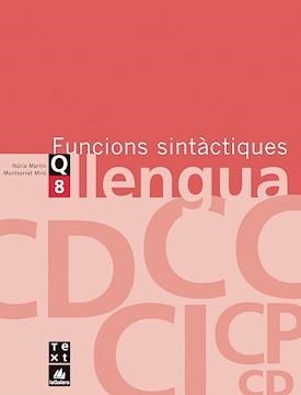 QUADERN 8. FUNCIONS SINTACTIQUES | 9788441203136 | Llibreria Aqualata | Comprar llibres en català i castellà online | Comprar llibres Igualada