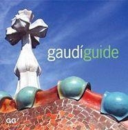 GAUDIGUIDE (ANGLES) | 9788425218705 | GUELL, XAVIER | Llibreria Aqualata | Comprar llibres en català i castellà online | Comprar llibres Igualada