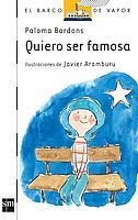 YO QUIERO FAMOSA | 9788434844001 | BORDONS, PALOMA | Llibreria Aqualata | Comprar libros en catalán y castellano online | Comprar libros Igualada