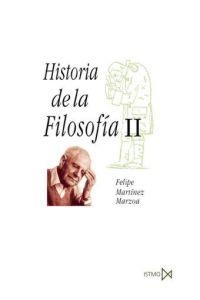 HISTORIA DE LA FILOSOFIA II | 9788470902741 | FELIPE MARTINEZ MARZOA | Llibreria Aqualata | Comprar llibres en català i castellà online | Comprar llibres Igualada