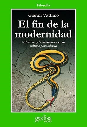 FIN DE LA MODERNIDAD, EL | 9788474322408 | GIANNI VATTIMO | Llibreria Aqualata | Comprar llibres en català i castellà online | Comprar llibres Igualada