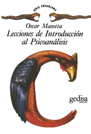 LECCIONES DE INTRODUCCION AL PSICOANALISIS | 9788474320145 | MASOTTA, OSCAR | Llibreria Aqualata | Comprar llibres en català i castellà online | Comprar llibres Igualada