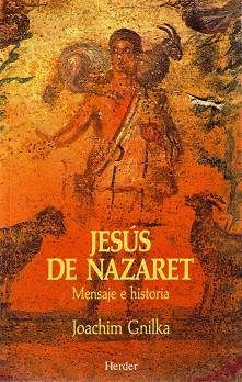 JESUS DE NAZARET.MENSAJE E HISTORIA | 9788425418075 | GNILKA, JOACHIM | Llibreria Aqualata | Comprar llibres en català i castellà online | Comprar llibres Igualada