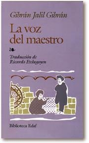 VOZ DEL MAESTRO, LA | 9788476406205 | JALIL GIBRAN, GIBRAN | Llibreria Aqualata | Comprar llibres en català i castellà online | Comprar llibres Igualada