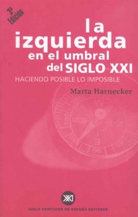 IZQUIERDA EN EL UMBRAL DEL SIGLO XXI, LA | 9788432310225 | HARNECKER, MARTA | Llibreria Aqualata | Comprar llibres en català i castellà online | Comprar llibres Igualada