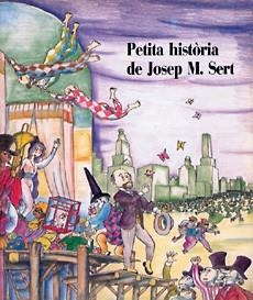 PETITA HISTORIA DE JOSEP M. SERT | 9788485984480 | Llibreria Aqualata | Comprar llibres en català i castellà online | Comprar llibres Igualada