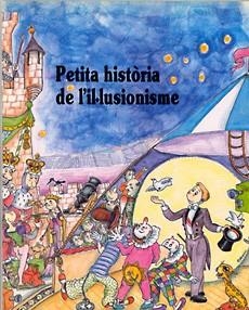 PETITA HISTORIA DE L`IL.LUSIONISME | 9788485984749 | Llibreria Aqualata | Comprar llibres en català i castellà online | Comprar llibres Igualada