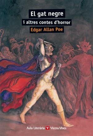 GAT NEGRE I ALTRES CONTES D'HORROR, EL (AULA LITERARIA 20) | 9788431666002 | ALLAN POE, EDGAR | Llibreria Aqualata | Comprar llibres en català i castellà online | Comprar llibres Igualada