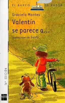 VALENTIN SE PARECE A... | 9788434838475 | GRACIELA MONTES | Llibreria Aqualata | Comprar llibres en català i castellà online | Comprar llibres Igualada