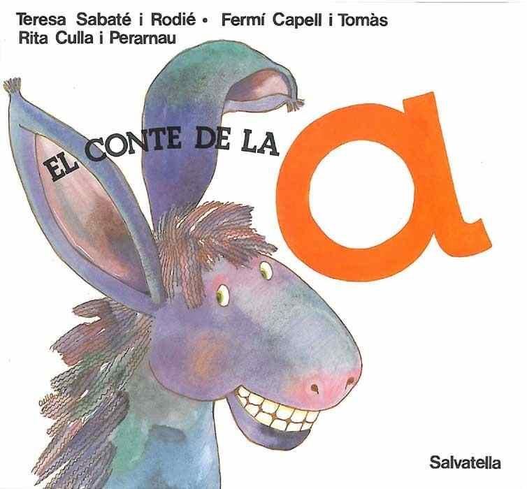 CONTE DE LA A, EL | 9788472102163 | Llibreria Aqualata | Comprar llibres en català i castellà online | Comprar llibres Igualada