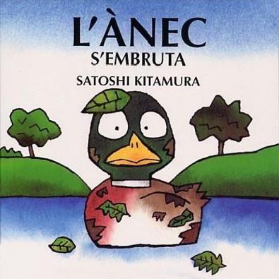 ANEC S'EMBRUTA, L' | 9788493198466 | KITAMURA, SATOSHI | Llibreria Aqualata | Comprar llibres en català i castellà online | Comprar llibres Igualada