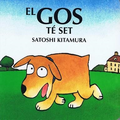 GOS TE SON, EL | 9788493198473 | KITAMURA, SATOSHI | Llibreria Aqualata | Comprar llibres en català i castellà online | Comprar llibres Igualada