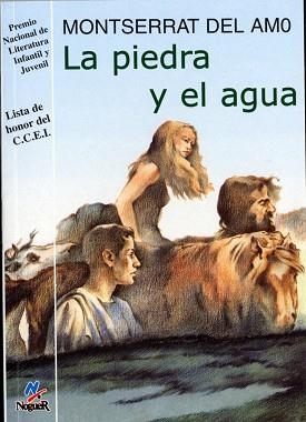 PIEDRA Y EL AGUA, LA (CUATRO VINETOS 25) | 9788427931275 | DEL AMO, MONTSERRAT | Llibreria Aqualata | Comprar llibres en català i castellà online | Comprar llibres Igualada