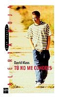 TU NO ME CONOCES (ALERTA ROJA 51) | 9788434888456 | KLASS, DAVID | Llibreria Aqualata | Comprar llibres en català i castellà online | Comprar llibres Igualada