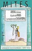 ATENA I L'OLIVERA /EL JUDICI DE PARIS/ LA MALED. DE CAS.(MIT | 9788466104241 | MCCAUGHREAN, GERALDINE / ROSS, TONY | Llibreria Aqualata | Comprar llibres en català i castellà online | Comprar llibres Igualada