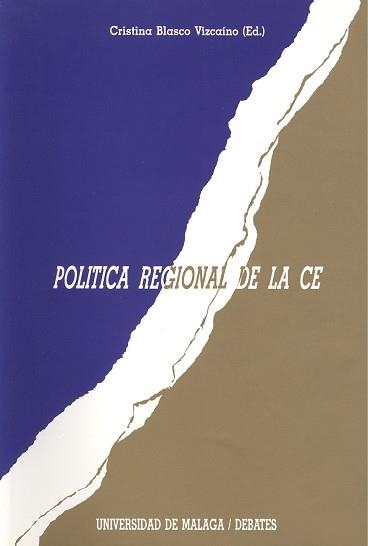 POLITICA REGIONAL DE LA CE | 9788474962765 | BLASCO VIZCAINO, CRISTINA | Llibreria Aqualata | Comprar llibres en català i castellà online | Comprar llibres Igualada