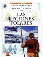 REGIONES POLARES EXPLORADORES Y AVENTUREROS | 9788434844278 | ROOTES, DAVID | Llibreria Aqualata | Comprar llibres en català i castellà online | Comprar llibres Igualada