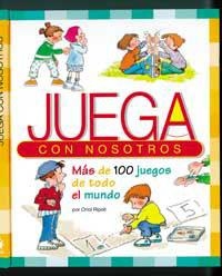 JUEGA CON NOSOTROS. MAS DE CIEN JUEGOS DE TODO EL MUNDO | 9788427262003 | RIPOLL, ORIOL | Llibreria Aqualata | Comprar llibres en català i castellà online | Comprar llibres Igualada