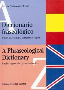 DICCIONARIO FRASEOLOGICO INGLES- CASTELLANO | 9788476281406 | Llibreria Aqualata | Comprar llibres en català i castellà online | Comprar llibres Igualada