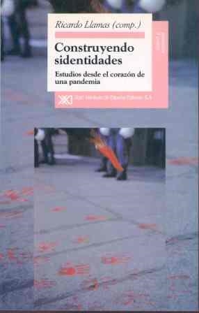 CONSTRUYENDO SIDENTIDADES:ESTUDIOS DESDE EL CORAZ | 9788432308918 | LLAMAS, RICARDO | Llibreria Aqualata | Comprar llibres en català i castellà online | Comprar llibres Igualada