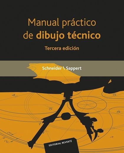 MANUAL PRACTICO DE DIBUJO TECNICO.3ªED | 9788429114515 | SCHNEIDER | Llibreria Aqualata | Comprar llibres en català i castellà online | Comprar llibres Igualada