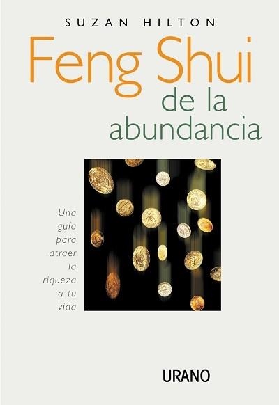 FENG SHUI DE LA ABUNDANCIA | 9788479534981 | HILTON, SUZAN | Llibreria Aqualata | Comprar llibres en català i castellà online | Comprar llibres Igualada