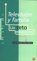 TELEVISION Y FAMILIA (EDUCAR) | 9788428815802 | VILCHEZ, LUIS FERNNADO | Llibreria Aqualata | Comprar libros en catalán y castellano online | Comprar libros Igualada