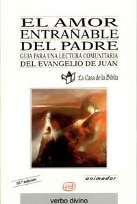 AMOR ENTRAÑABLE DEL PADRE, EL. ANIMADOR | 9788481692761 | Llibreria Aqualata | Comprar llibres en català i castellà online | Comprar llibres Igualada