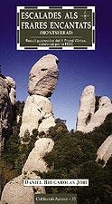 ESCALADES ALS FRARES ENCANTATS -MONTSERRAT- (AZIMUT 35) | 9788495684929 | BRUGAROLAS JORI, DANIEL | Llibreria Aqualata | Comprar llibres en català i castellà online | Comprar llibres Igualada