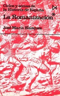 ROMANIZACION, LA. (TOMO 1) | 9788470900570 | BLAZQUEZ MARTINEZ, JOSÉ MARIA | Llibreria Aqualata | Comprar llibres en català i castellà online | Comprar llibres Igualada