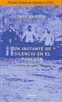 UN INSTANTE DE SILENCIO EN EL PAREDON | 9788425421259 | KERTESZ, IMRE | Llibreria Aqualata | Comprar llibres en català i castellà online | Comprar llibres Igualada