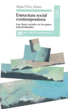 ESTRUCTURA SOCIAL CONTEMPORANEA | 9788432308987 | FEITO ALONSO, RAFAEL | Llibreria Aqualata | Comprar llibres en català i castellà online | Comprar llibres Igualada