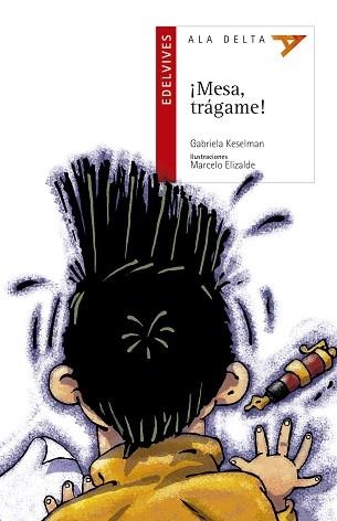 MESA, TRAGAME (ALA DELTA ROJO 1) | 9788426348500 | KESELMAN, GABRIELA | Llibreria Aqualata | Comprar llibres en català i castellà online | Comprar llibres Igualada