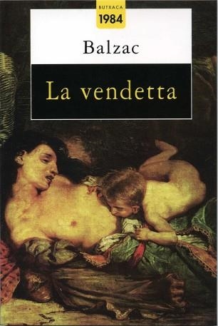 VENDETTA, LA (BUTXACA 27) | 9788486540647 | BALZAC | Llibreria Aqualata | Comprar llibres en català i castellà online | Comprar llibres Igualada