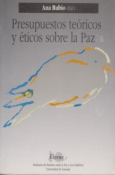 PRESUPUESTOS TEORICOS Y ETICOS SOBRE LA PAZ | 9788433817860 | RUBIO,ANA | Llibreria Aqualata | Comprar llibres en català i castellà online | Comprar llibres Igualada