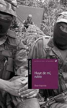 HUYE DE MI, RUBIO (ALANDARA 3) | 9788426346186 | ESQUIVIAS, OSCAR | Llibreria Aqualata | Comprar libros en catalán y castellano online | Comprar libros Igualada