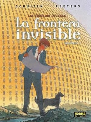 FRONTERA INVISIBLE 1, LA. LAS CIUDADES OSCURAS | 9788484315643 | SCHUITEN / PEETERS | Llibreria Aqualata | Comprar llibres en català i castellà online | Comprar llibres Igualada