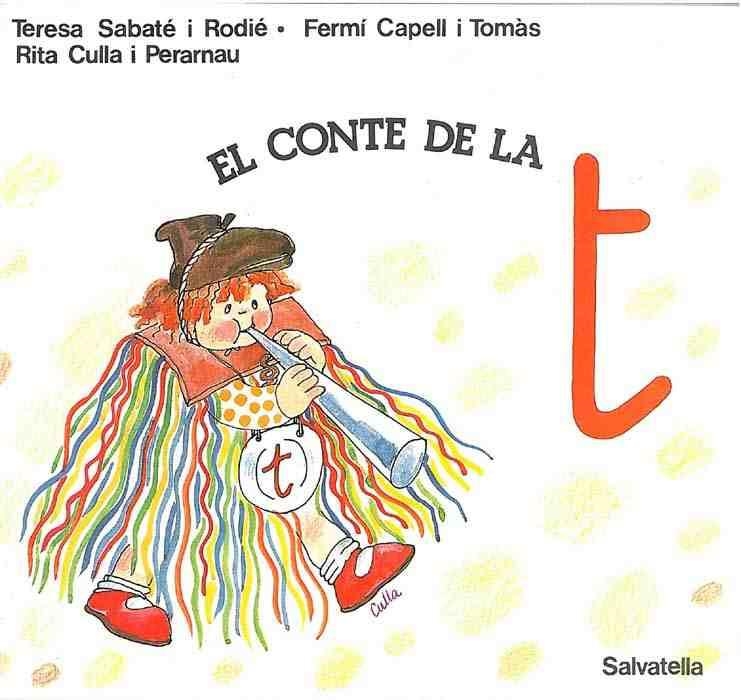 CONTE DE LA T,EL | 9788472102705 | Llibreria Aqualata | Comprar llibres en català i castellà online | Comprar llibres Igualada