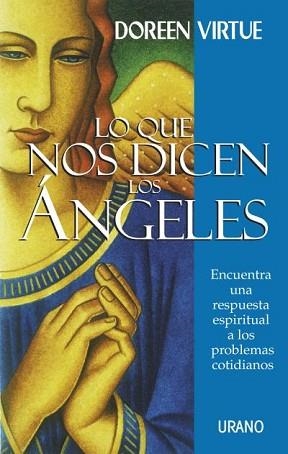 LO QUE NOS DICEN LOS ANGELES | 9788479535100 | VIRTUE, DOREEN | Llibreria Aqualata | Comprar llibres en català i castellà online | Comprar llibres Igualada