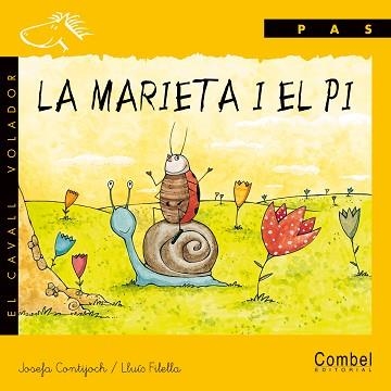 MARIETA I EL PI, LA (SERIE PAS) | 9788478646333 | CONTIJOCH, JOSEFA / FILELLA, LLUIS | Llibreria Aqualata | Comprar llibres en català i castellà online | Comprar llibres Igualada