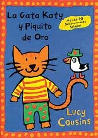 GATA KATY Y PIQUITO DE ORO, LA | 9788488061386 | COUSINS, LUCY | Llibreria Aqualata | Comprar llibres en català i castellà online | Comprar llibres Igualada