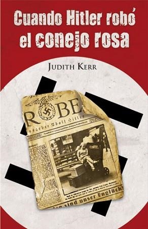 CUANDO HITLER ROBO EL CONEJO ROSA (PROXIMA PARADA 13 AÑOS) | 9788420464404 | KERR, JUDITH | Llibreria Aqualata | Comprar llibres en català i castellà online | Comprar llibres Igualada