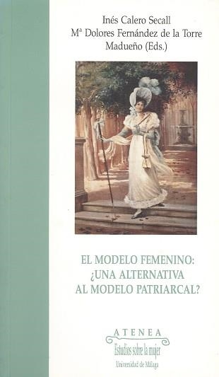 MODELO FEMENINO:¿UNA ALTERNATIVA AL MODELO PRATIAR | 9788474965933 | CALERO SECALL, INEZ | Llibreria Aqualata | Comprar llibres en català i castellà online | Comprar llibres Igualada